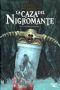 [La Horda del Diablo 01] • La Caza Del Nigromante